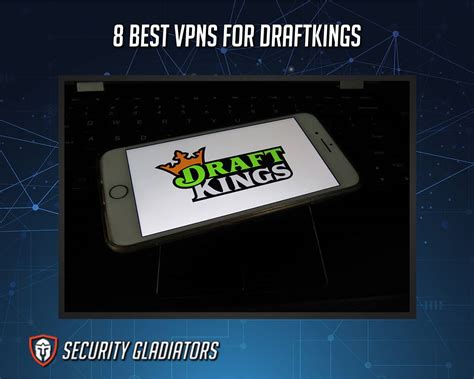 how to play draftkings in a restricted state|Best VPNs for DraftKings: How to Trick Location with .